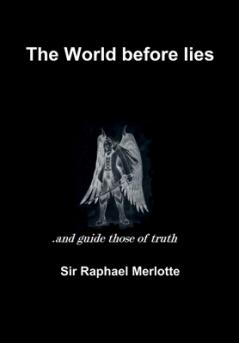 The World before lies