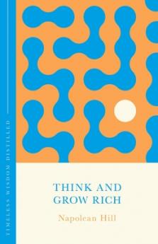 THINK AND GROW RICH (CONCISE CLASSICS)