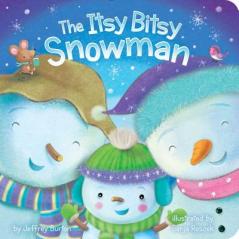 Itsy Bitsy Snowman