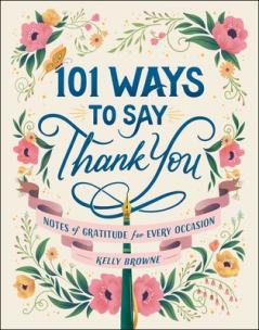 101 WAYS TO SAY THANK YOU