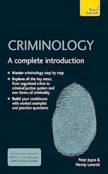 CRIMINOLOGY: A COMPLETE INTRODUCTION: TEACH YOURSELF