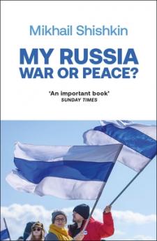MY RUSSIA: WAR OR PEACE?
