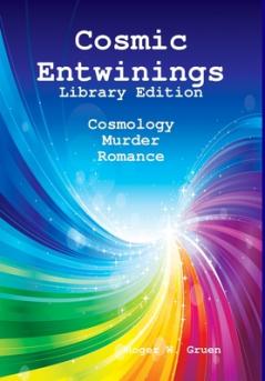 Cosmic Entwinings Library Edition