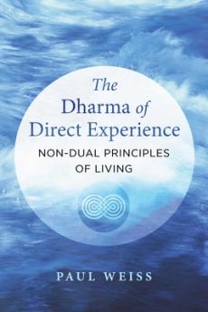 Dharma of Direct Experience