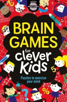 BRAIN GAMES FOR CLEVER KIDS