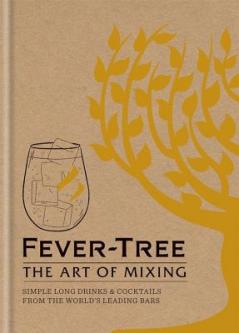 FEVER TREE   THE ART OF MIXING
