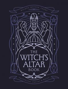 THE WITCH'S ALTAR BOOK