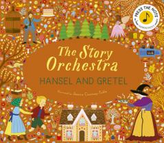 STORY ORCHESTRA: HANSEL AND GRETEL THE