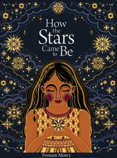 HOW THE STARS CAME TO BE (DELUXE EDITION)