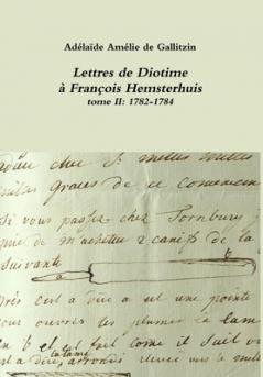 Lettres de Diotime à François Hemsterhuis II