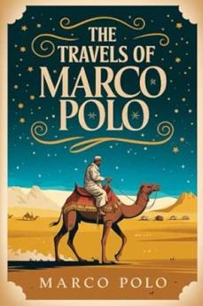 The Travels of Marco Polo