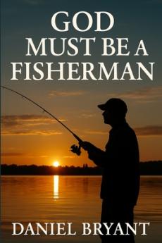 God Must Be a Fisherman