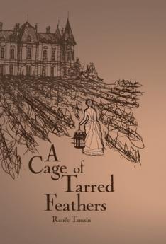 A Cage of Tarred Feathers