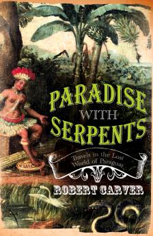 Paradise with Serpents