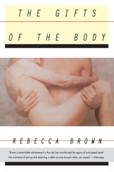 Gifts of the Body