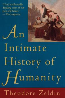 Intimate History of Humanity An