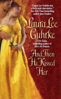 And Then He Kissed Her
