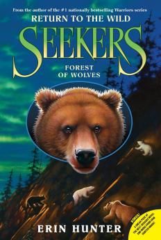 Seekers: Return to the Wild #4: Forest of Wolves