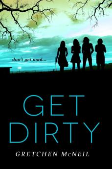 Get Dirty