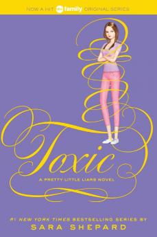 Pretty Little Liars #15: Toxic