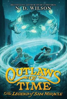 Outlaws of Time: The Legend of Sam Miracle