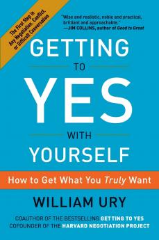 Getting to Yes with Yourself