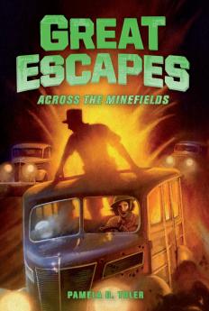 Great Escapes #6: Across the Minefields