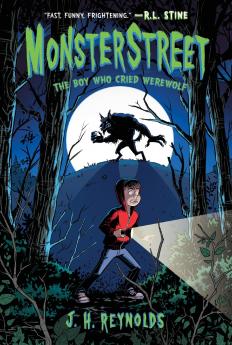 Monsterstreet #1: The Boy Who Cried Werewolf