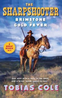 Sharpshooter: Brimstone and Gold Fever