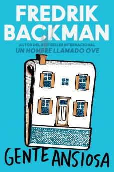 Anxious People \ Gente Ansiosa (Spanish Edition)