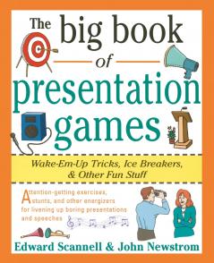 The Big Book of Presentation Games