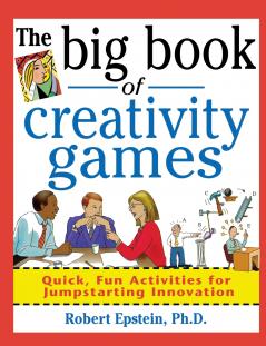 The Big Book of Creativity Games