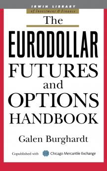 Eurodollar Futures and Options Handbook