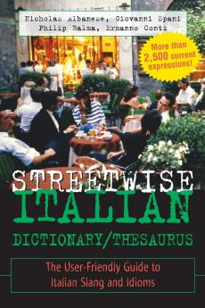 Streetwise Italian Dictionary/Thesaurus