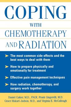 Coping With Chemotherapy and Radiation Therapy