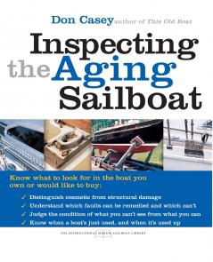 INSPECTING THE AGING SAILBOAT