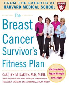 The Breast Cancer Survivor's Fitness Plan
