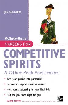 Careers for Competitive Spirits & Other Peak Performers