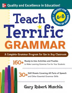 Teach Terrific Grammar Grades 6-8