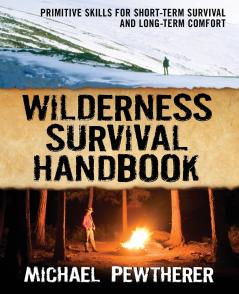 Wilderness Survival Handbook