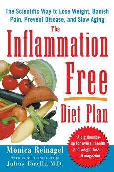 The Inflammation-Free Diet Plan