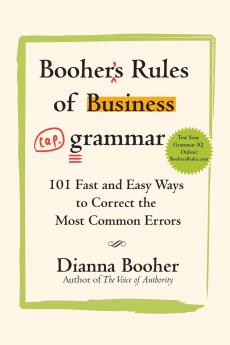 Booher's Rules of Business Grammar