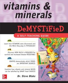 Vitamins and Minerals Demystified