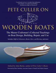 Pete Culler on Wooden Boats
