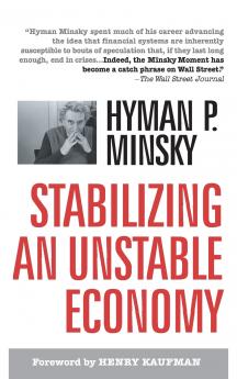 Stabilizing an Unstable Economy