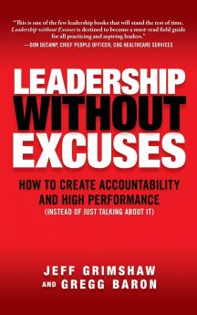 Leadership Without Excuses