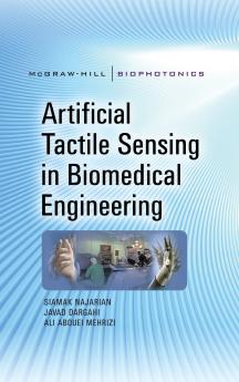 Artificial Tactile Sensing in Biomedical Engineering