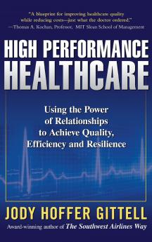 High Performance Healthcare