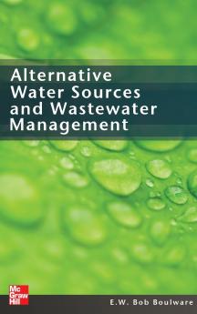 Alternative Water Sources and Wastewater Management