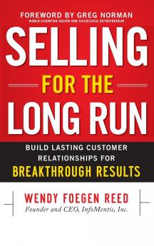 Selling for the Long Run